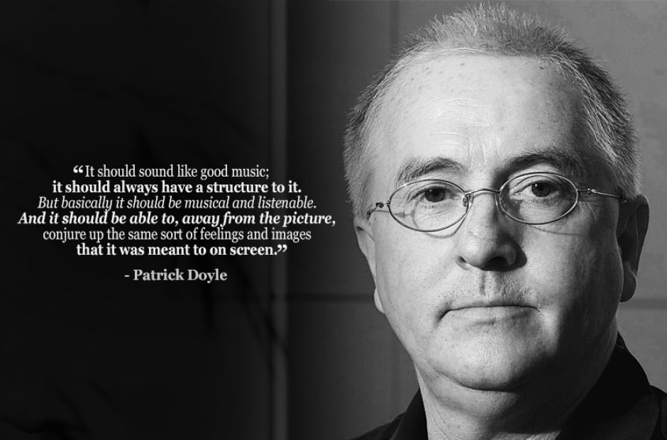patrick-doyle-film-composer-quotes-13747